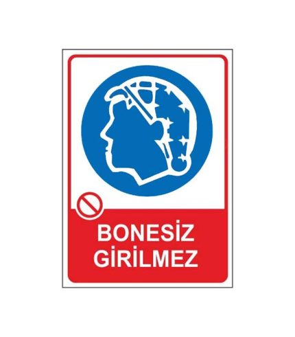 Bonesiz Girilmez Levhası
