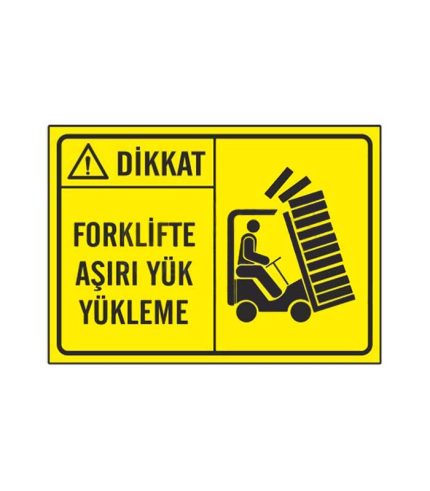 Forklifte Aşırı Yük Yükleme Levhası