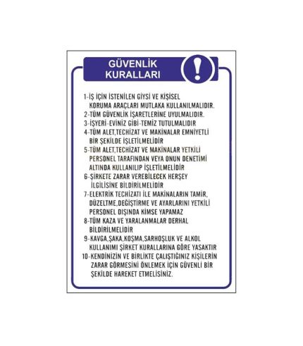 Güvenlik Kuralları Levhası