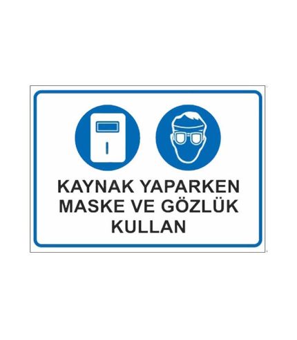 Kaynak Yaparken Maske ve Gözlük Kullan
