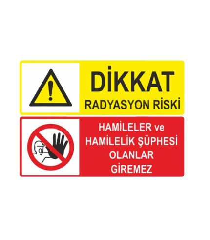 Dikkat Radyasyon Riski Hamileler ve Hamilelik Şüphesi Olanlar Giremez