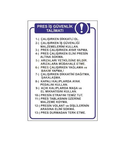 Pres İş Güvenlik Talimatı