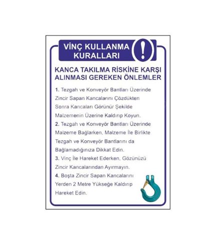 Vinç Kullanma Kuralları Levhası